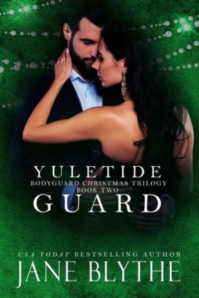 Cover for Jane Blythe · Yuletide Guard (Taschenbuch) (2021)