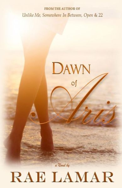 Cover for Rae Lamar · Dawn of Aris (Paperback Book) (2015)