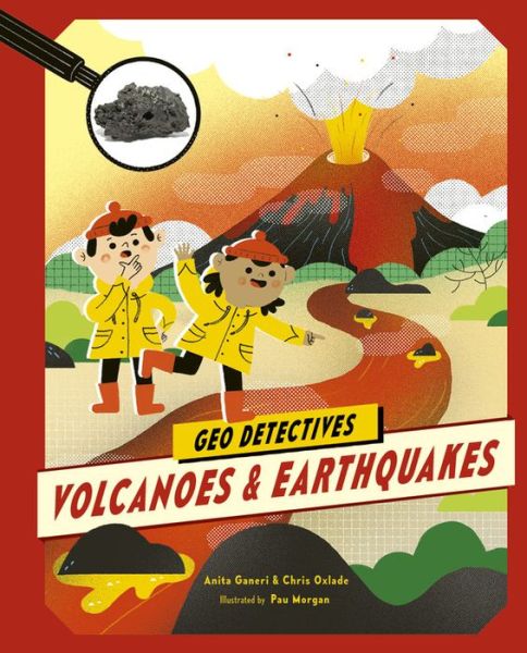 Cover for Chris Oxlade · Volcanoes and Earthquakes - Geo Detectives (Hardcover Book) (2019)