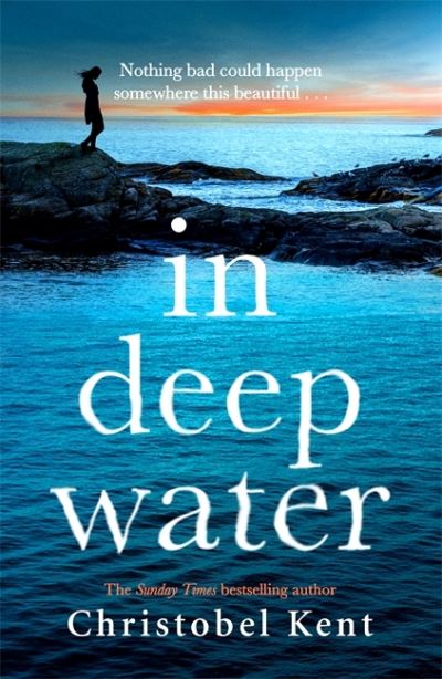 Cover for Christobel Kent · In Deep Water (Gebundenes Buch) (2022)