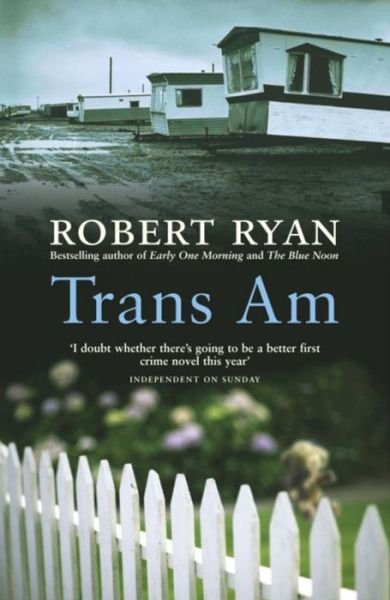 Cover for Robert Ryan · Trans Am (Paperback Book) (2005)