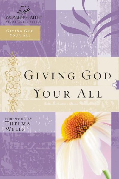 Cover for Women of Faith · Giving God Your All (Paperback Book) (2005)