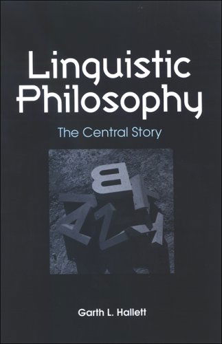 Cover for Garth L. Hallett · Linguistic Philosophy: the Central Story (S U N Y Series in Philosophy) (Hardcover Book) (2008)