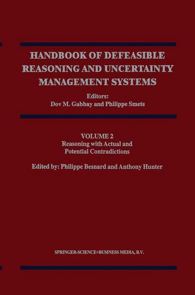 Cover for D M Gabbay · Reasoning with Actual and Potential Contradictions - Handbook of Defeasible Reasoning and Uncertainty Management Systems (Hardcover Book) [1998 edition] (1998)