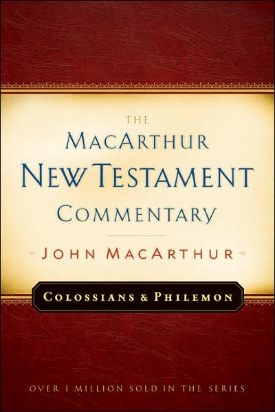 Cover for John F. MacArthur · Colossians and Philemon - MacArthur New Testament Commentary Series (Hardcover Book) (1992)