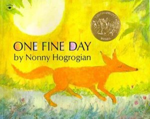 Cover for Nonny Hogrogian · One Fine Day (Inbunden Bok) (1974)