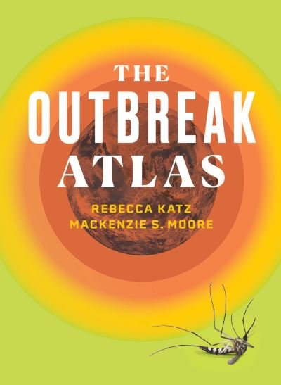 Cover for Rebecca Katz · The Outbreak Atlas (Paperback Book) (2024)