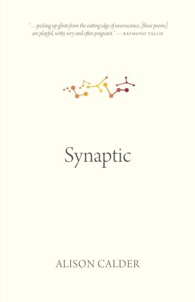 Alison Calder · Synaptic (Paperback Book) (2022)