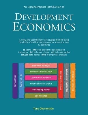 Tony Okoromadu · An Unconventional Introduction to Development Economics (Paperback Book) (2019)