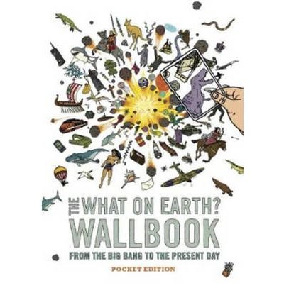 Cover for Christopher Lloyd · The What on Earth? Wallbook: from the Big Bang to the Present Day (Book) [Pocket edition] (2011)