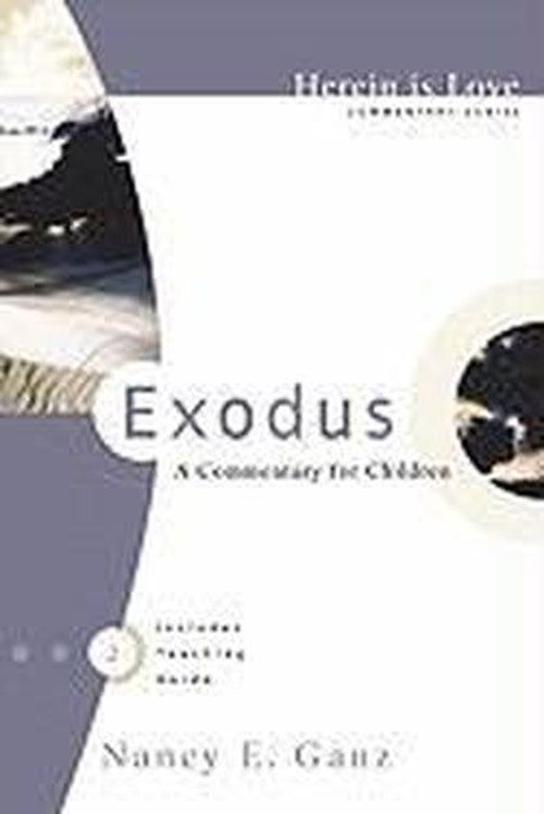 Cover for Nancy E. Ganz · Herein is Love, Vol. 2: Exodus (Paperback Book) [2nd Revision edition] (2002)