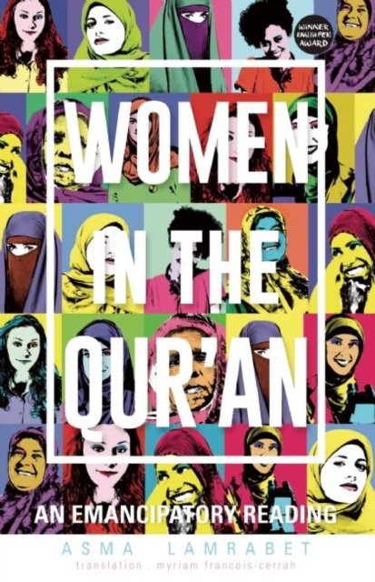 Cover for Asma Lamrabet · Women in the Qur'an: An Emancipatory Reading (Paperback Bog) (2017)