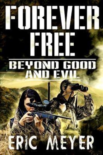 Cover for Eric Meyer · Beyond Good and Evil (Paperback Bog) (2019)
