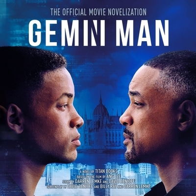 Gemini Man: The Official Movie Novelization - Titan Books - Musique - Blackstone Publishing - 9781094061610 - 15 octobre 2019