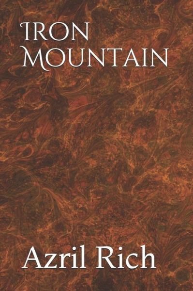 Cover for Azril Rich · Iron Mountain (Pocketbok) (2019)