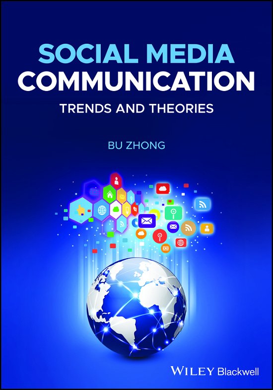 Cover for Zhong, Bu (Pennsylvania State University, USA) · Social Media Communication: Trends and Theories (Taschenbuch) (2021)