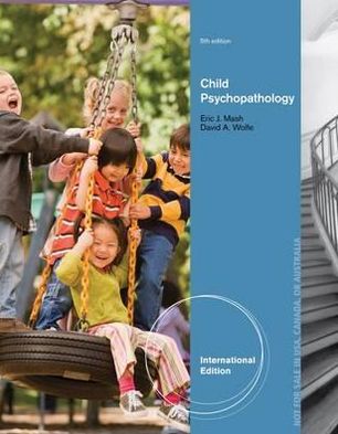 Cover for Mash, Eric (University of Calgary) · Abnormal Child Psychology, International Edition (Paperback Book) (2012)