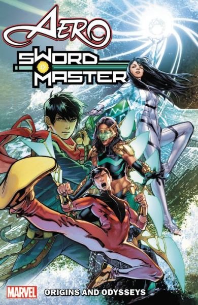 Aero & Sword Master: Origins And Odysseys - Greg Pak - Boeken - Marvel Comics - 9781302922610 - 18 augustus 2020