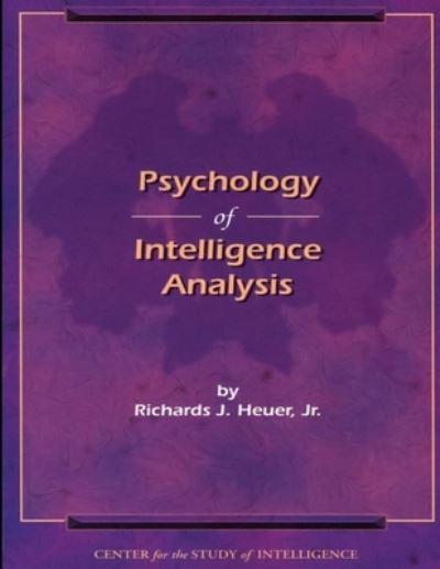 Cover for Federal Bureau of Investigation · Psychology of Intelligence Analysis (Book) (2013)