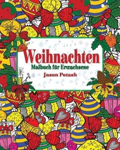 Cover for Jason Potash · Weihnachten Malbuch für Erwachsene (Paperback Book) (2021)