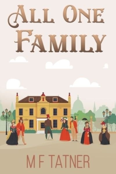 Cover for M F Tatner · All One Family (Taschenbuch) (2021)