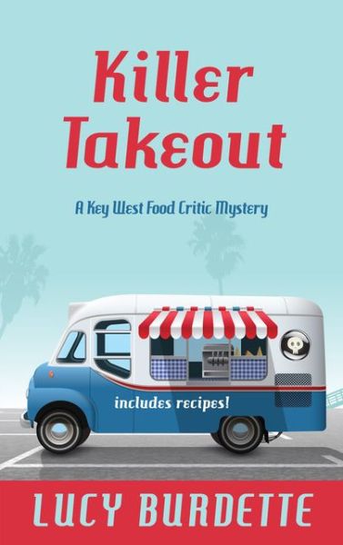 Cover for Lucy Burdette · Killer Takeout (Paperback Book) (2016)