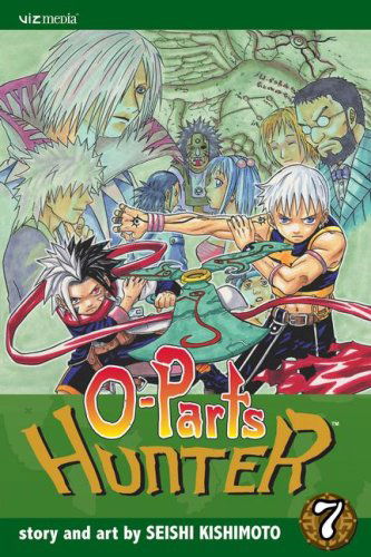 Cover for Seishi Kishimoto · O-parts Hunter, Volume 7 (Paperback Book) [1st edition] (2007)