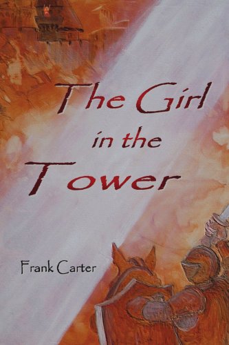 Cover for Frank Carter · The Girl in the Tower (Pocketbok) (2007)