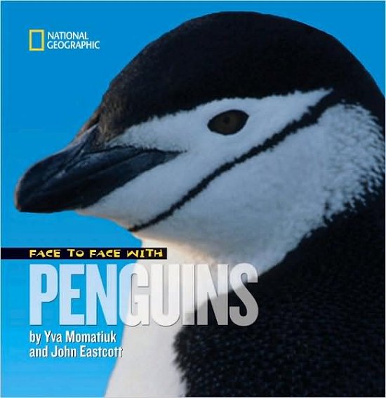Cover for Yva Momatiuk · Face to Face with Penguins - Face to Face (Hardcover bog) (2009)