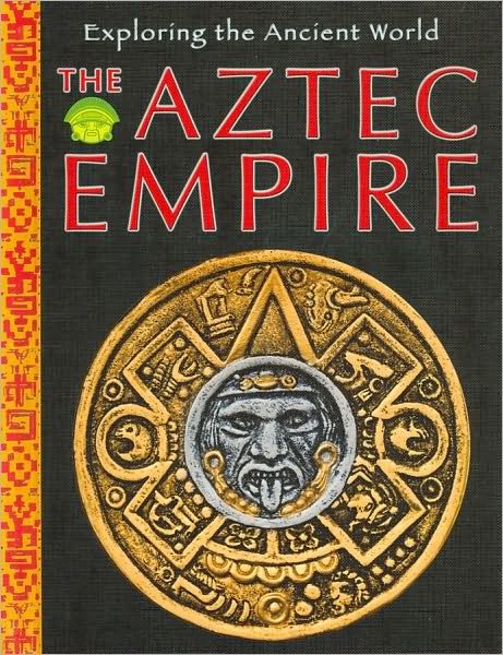 Cover for Robert Hull · The Aztec empire (Book) (2010)