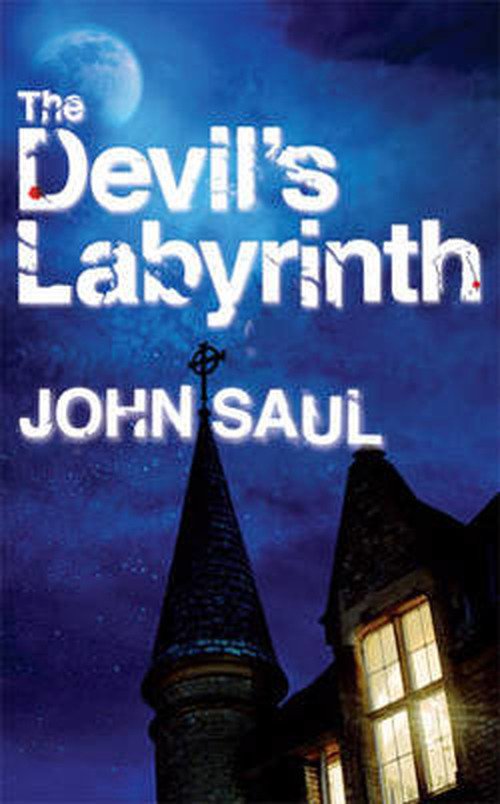 Cover for John Saul · The Devil's Labyrinth (Paperback Bog) (2013)