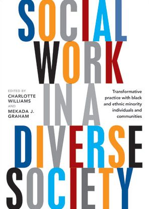 Social Work in a Diverse Society: Transformative Practice with Black and Minority Ethnic Individuals and Communities -  - Books - Bristol University Press - 9781447322610 - April 13, 2016