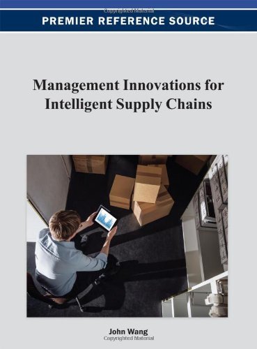 Cover for John Wang · Management Innovations for Intelligent Supply Chains (Inbunden Bok) (2012)