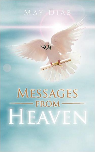 Cover for May Diab · Messages from Heaven (Paperback Book) (2012)