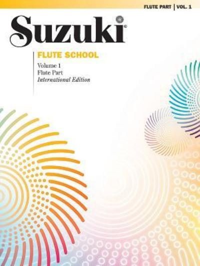Cover for Shinichi Suzuki · Suzuki Flute School, Vol 1 : Flute Part (Pocketbok) (2018)