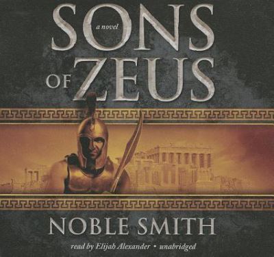 Cover for Noble Smith · Sons of Zeus (CD) (2013)