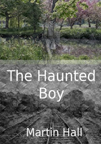 Cover for Martin Hall · The Haunted Boy (Pocketbok) (2012)