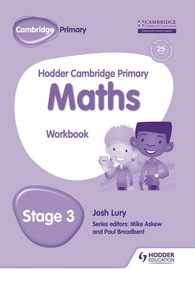 Hodder Cambridge Primary Maths Workbook 3 - Hodder Cambridge Primary Science - Josh Lury - Books - Hodder Education - 9781471884610 - February 24, 2017