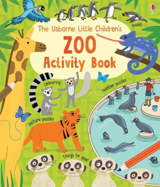 Little Children's Zoo Activity Book - Little Children's Activity Books - Rebecca Gilpin - Bøker - Usborne Publishing Ltd - 9781474953610 - 7. mars 2019