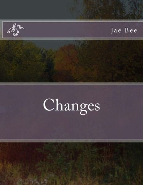 Cover for Jae Bee · Changes (Paperback Bog) (2012)