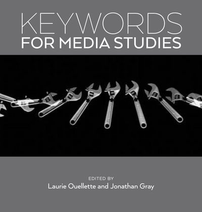 Cover for Laurie Ouellette · Keywords for Media Studies - Keywords (Paperback Book) (2017)