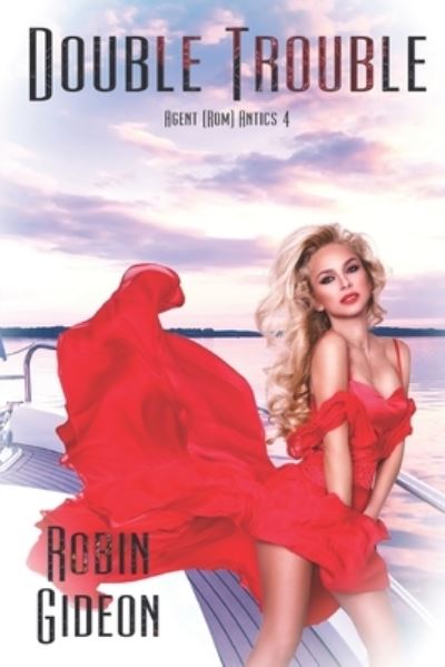 Double Trouble - Robin Gideon - Boeken - Extasy Books - 9781487430610 - 10 augustus 2020