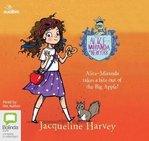 Cover for Jacqueline Harvey · Alice-Miranda in New York - Alice-Miranda (Hörbuch (CD)) [Unabridged edition] (2019)