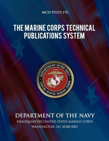 Cover for U S Marine Corps · The Marine Corps Technical Publications System (Pocketbok) (2013)