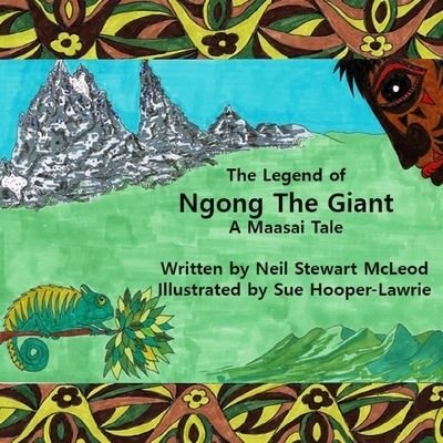 Cover for Neil Stewart McLeod · The Legend of Ngong The Giant (Paperback Book) (2020)