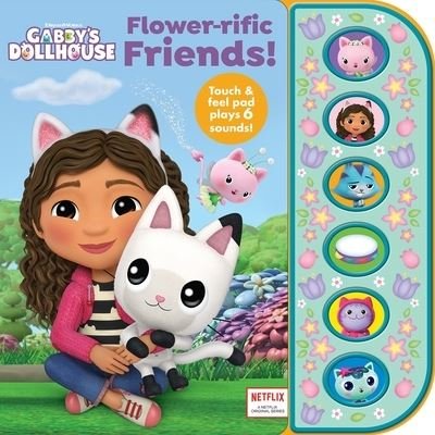 Cover for P I Kids · Dreamworks Gabbys Dollhouse Flowerrific Friends Sound Book (Hardcover Book) (2023)