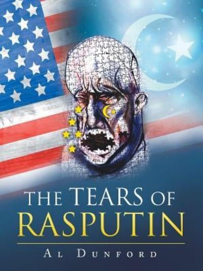 Al Dunford · The Tears of Rasputin (Paperback Bog) (2016)
