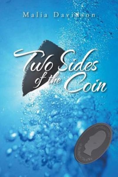 Cover for Malia Davidson · Two Sides of the Coin (Paperback Book) (2016)