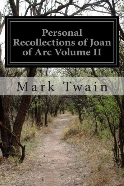 Cover for Mark Twain · Personal Recollections of Joan of Arc Volume II (Pocketbok) (2014)