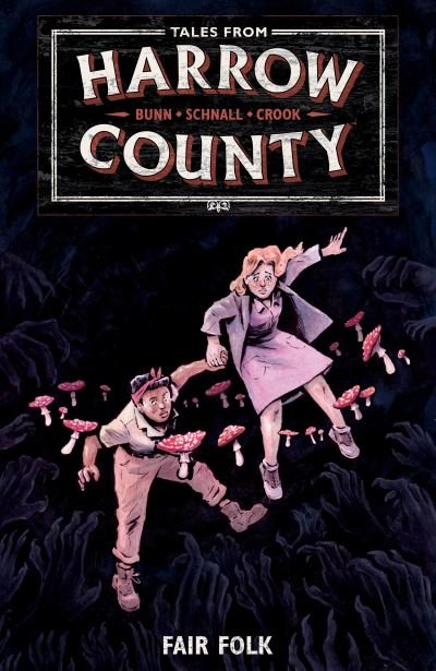 Cover for Cullen Bunn · Tales from Harrow County Volume 2: Fair Folk (Paperback Bog) (2022)